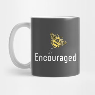 Be(e) Diligent Encouraged Quote Mug